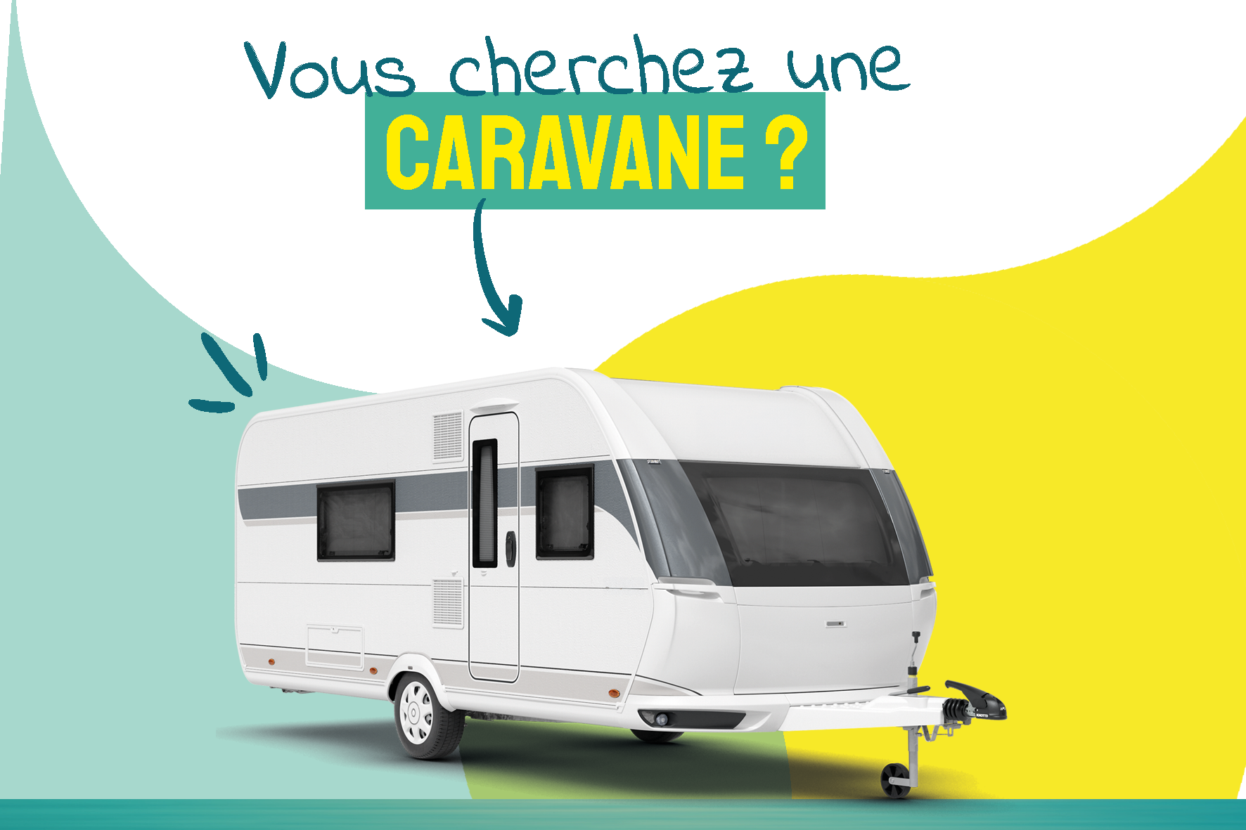 Vous cherchez une caravane ?